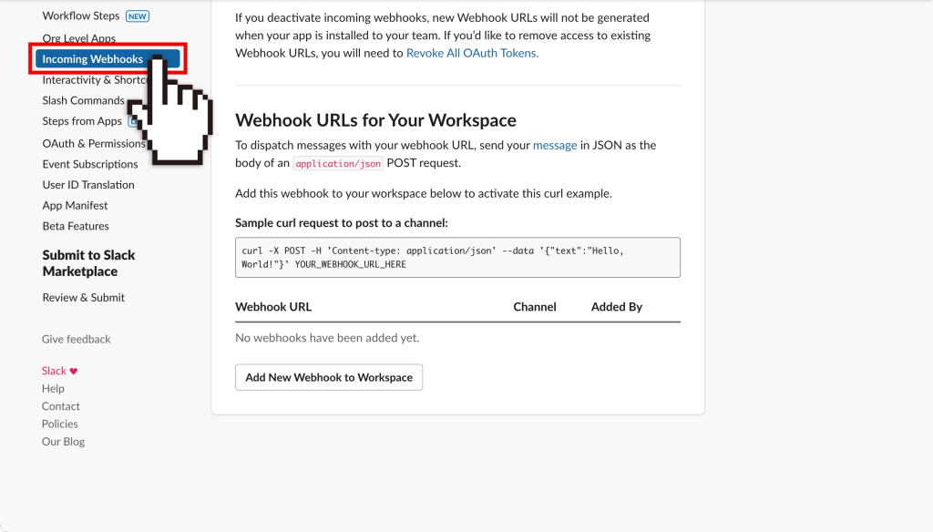【Incoming Webhooks】をクリック